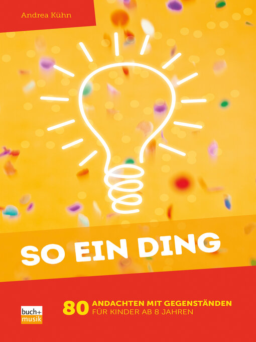 Title details for So ein Ding by Andrea Kühn - Available